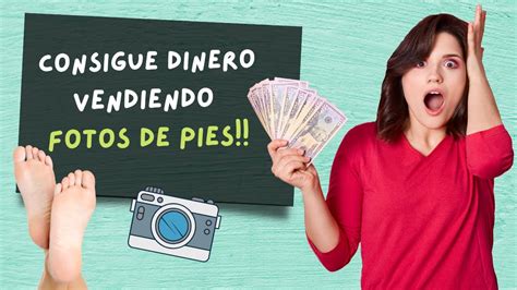 cual es la app para vender fotos de pies|Como vender fotos de pies en línea 